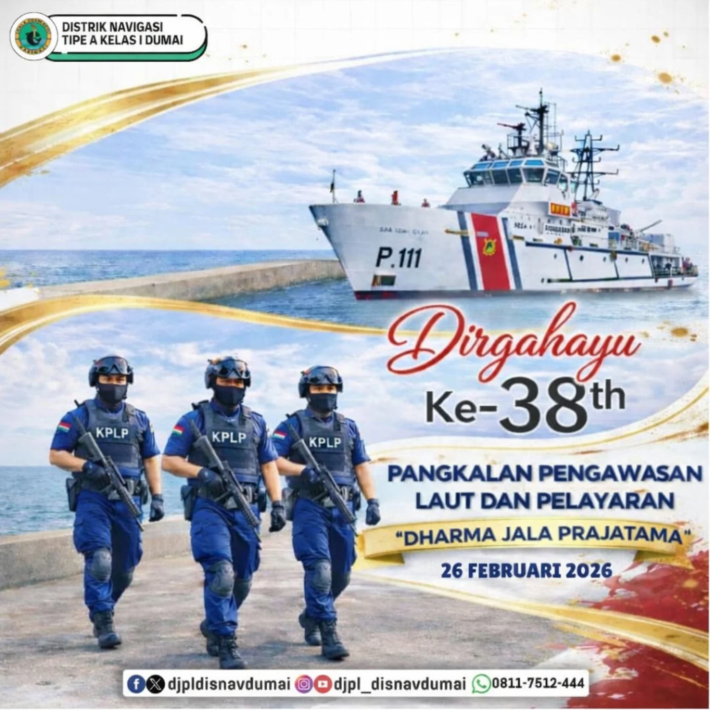 Dirgahayu Pangkalan Pengawasan Laut dan Pelayaran (PLP) ⚓🇮🇩 ke 38 Tahun (26 Februari 2026)✨